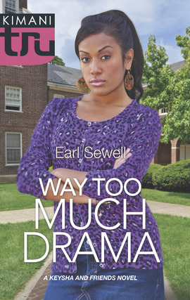 Title details for Way Too Much Drama by Earl Sewell - Available